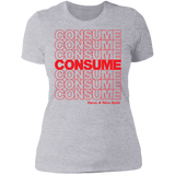 CONSUME Ladies'  T-Shirt (Red Logo)