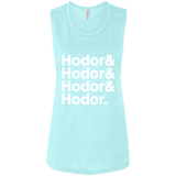 Hodor Ladies' Muscle Tank (White Imprint)